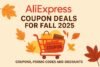 AliExpress Coupon Deals for Fall 2025