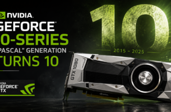 NVIDIA GeForce GTX 10 Series Turns 10