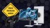 GPUs and PC Monitors Prices