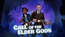 Call of the Elder Gods Arrives May 12 for PC, PS5, Xbox Series X|S, Switch 2 With Game Pass Availability
