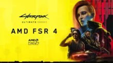 Cyberpunk 2077 Update Brings AMD FSR 4 Support for RDNA 4 GPUs