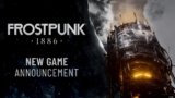 Frostpunk 1886 Announced: A New Chapter in the City-Building Survival Franchise