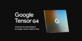 Google’s Tensor G4: Early Benchmark Leak Reveals Potential Disappointment