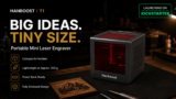 Hanboost T1 Pocket-Sized Laser Engraver Launches on Kickstarter, Raises Over $700,000 With 4,700+ Backers