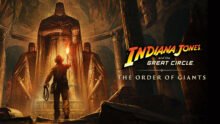 Indiana Jones and the Great Circle: The Order of Giants DLC Launches on September 4