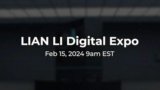 LIAN LI Unveils Innovative Upcoming Products at 2024 Digital Expo