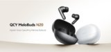 QCY Launches MeloBuds N20 Hybrid Noise Cancelling Wireless Earbuds with 40-Hour Playback