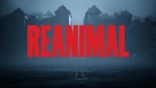 REANIMAL Now Available on Switch, PC, PS5, and Xbox Series X|S with Co-Op Horror Adventure