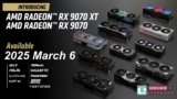 AMD Set to Launch Radeon RX 9070 Series Graphics Cards on March 6, 2025